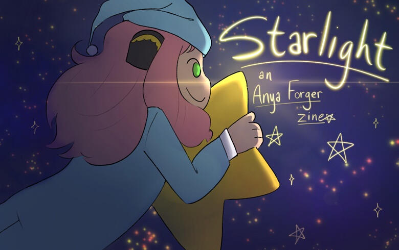 Starlight: An Anya Forger Zine